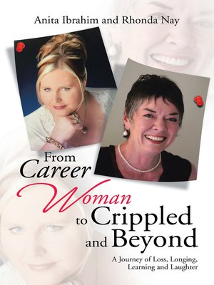 cover image of From Career Woman to Crippled and Beyond